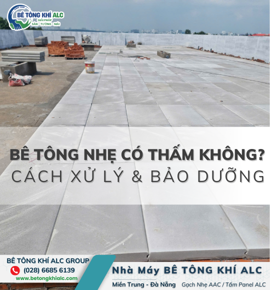 gạch bê tông nhẹ có thấm không?