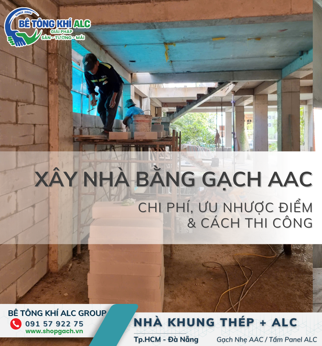 Xây nhà bằng gạch AAC: Có nên dùng cho nhà ở?
